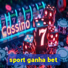 sport ganha bet